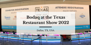 Bodaq at The Texas Restaurant Show 2022