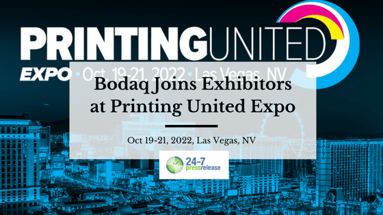 Bodaq joins Printing United Expo 2022