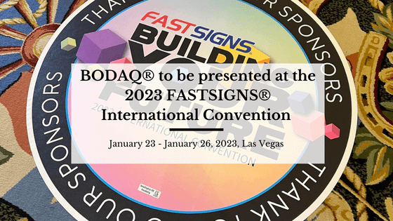 New Business Opportunities with Bodaq Interior Film 6 BODAQ® to be presented at the 2023 FASTSIGNS® International Convention
