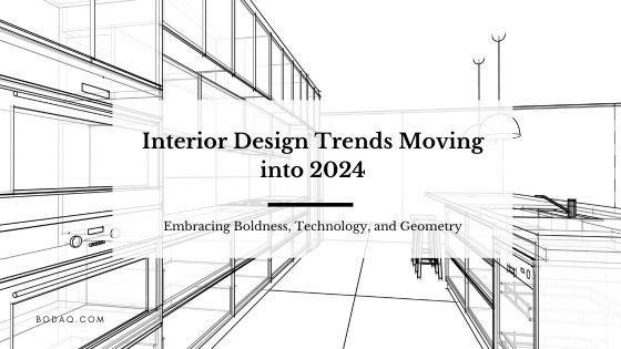 interior design trends 2024