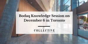 Bodaq Knowledge Session on December 6 in Toronto. Featured Image