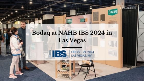 Bodaq at NAHB IBS 2024 in Las Vegas. Feature Image